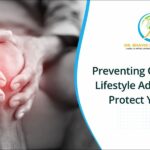 Lifestyle adjustment to Prevent Osteoarthritis